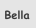 Bella